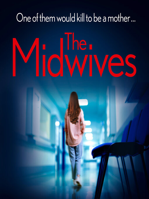 Title details for The Midwives by Anna Schofield - Available